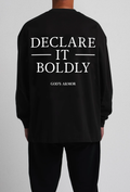 Declare It Boldy